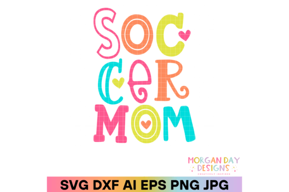 Bright Soccer Mom SVG Design: A Vibrant Graphic for T-Shirt and Branding Projects