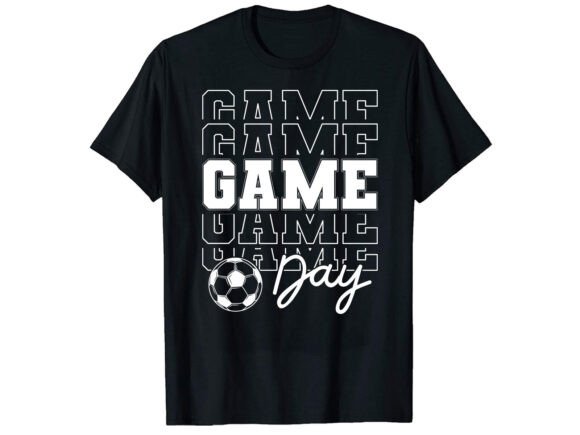 Game Day Soccer T-shirt Design for T-Shirt and Graphics Sellers