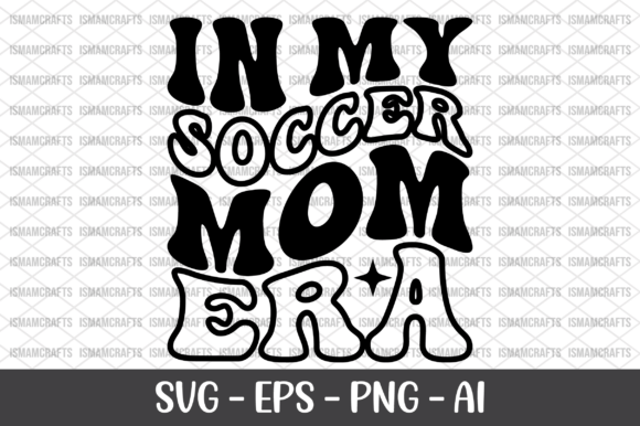 In My Dance Soccer Era Retro SVG for T-Shirt Designs