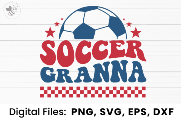 Soccer Granna Wavy SVG: Graphics for T-Shirt Designs That Bring Energy to Handmade