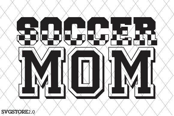 Soccer Mom SVG: Bold Graphics for T-Shirt Designs
